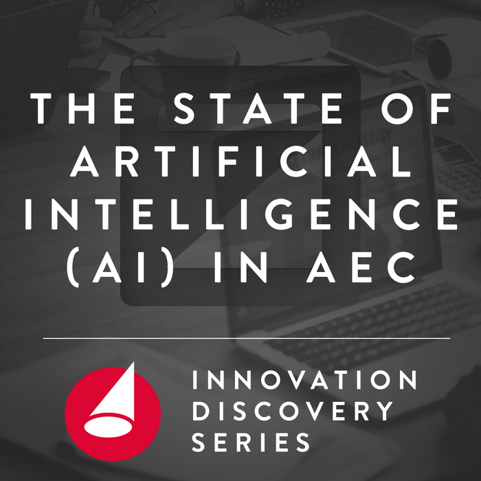Innovation Discovery: The State of Artificial Intelligence (AI) in AEC