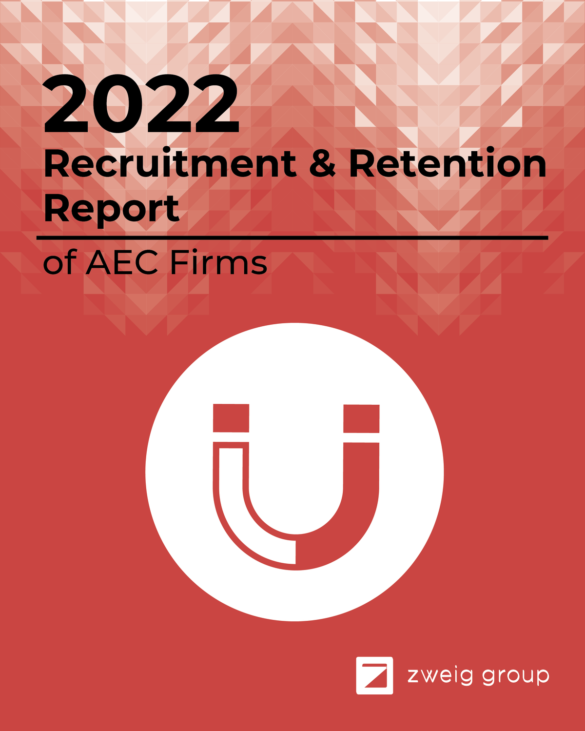 2022 Recruitment and Retention Report Cover