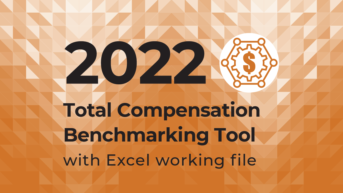 2022 Total Compensation Benchmarking Tool Cover