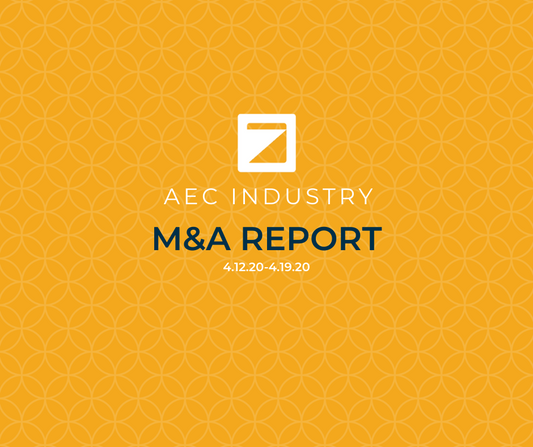 M&A Activity Report (4.12.20-4.19.20)