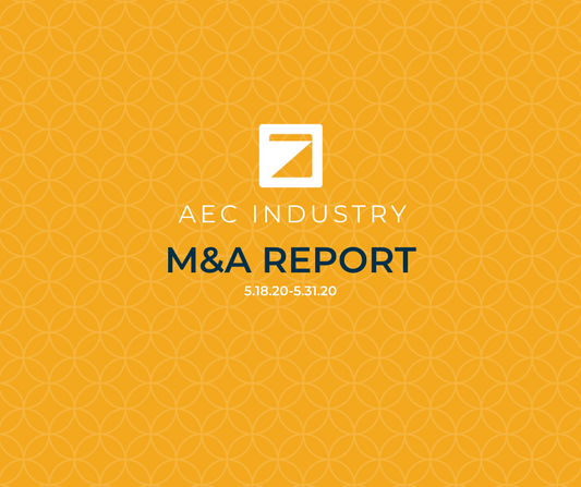 M&A Activity Report (5.18.20-5.31.20)