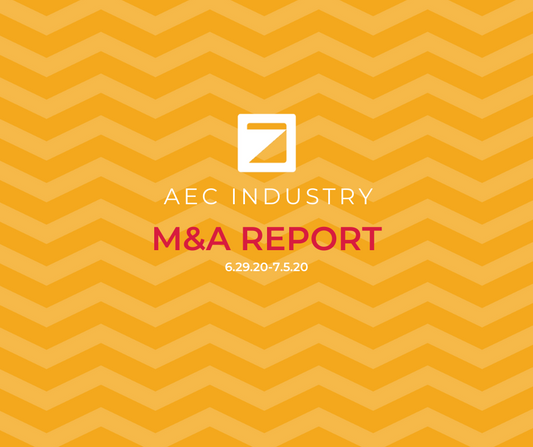 M&A Activity Report (6.29.20-7.5.20)