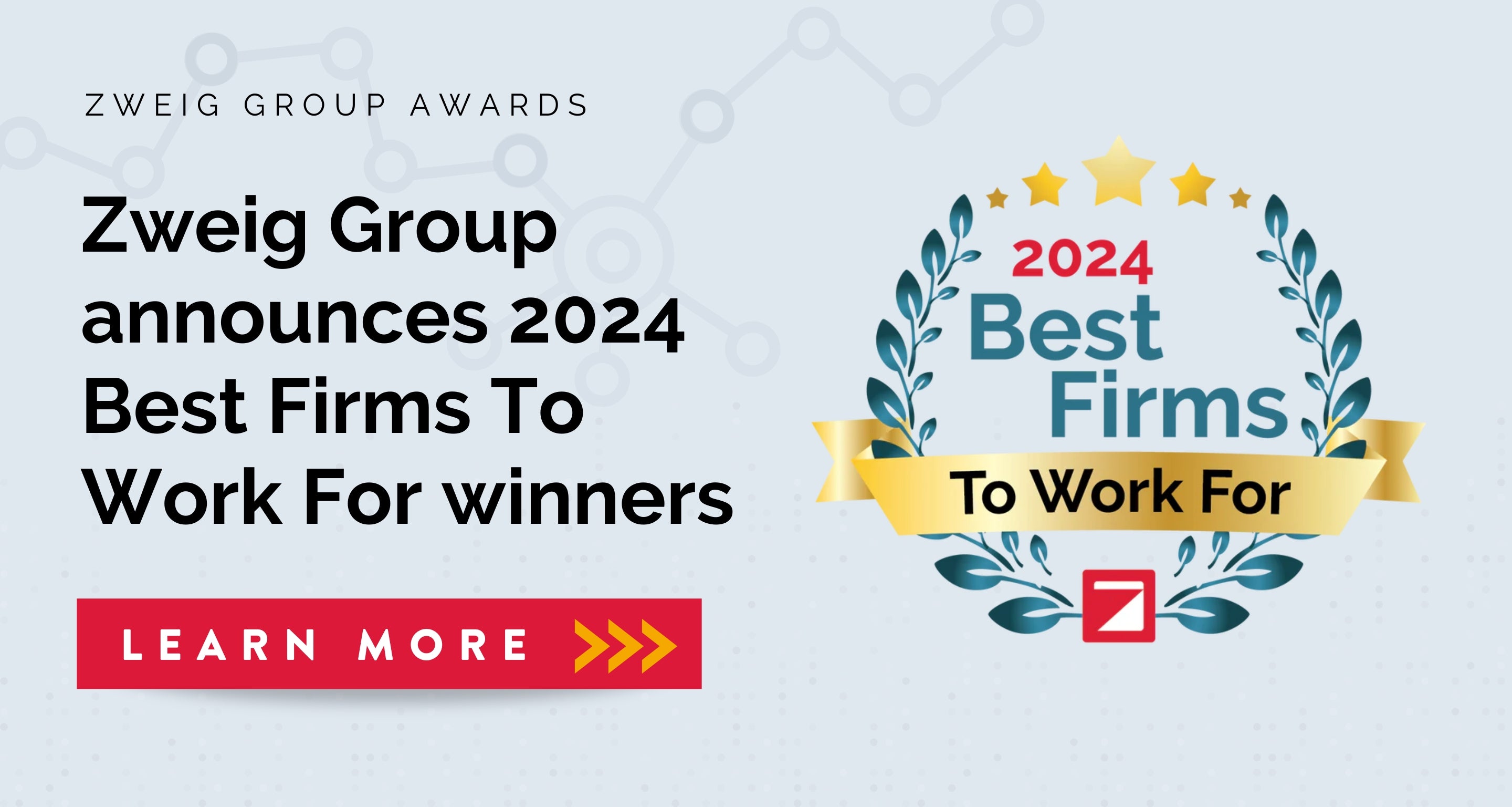 Zweig Group announces 2024 Best Firms To Work For Award Winners