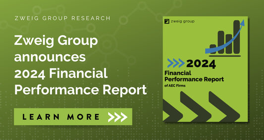 Zweig Group’s 2024 Financial Performance Report of AEC Firms is now available