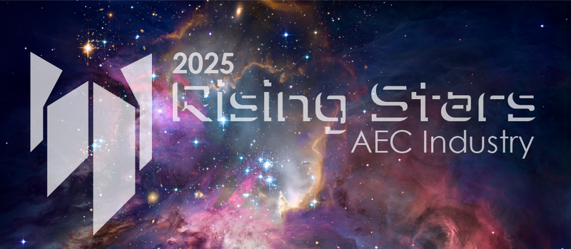 2025 Rising Stars In The AEC Industry Award