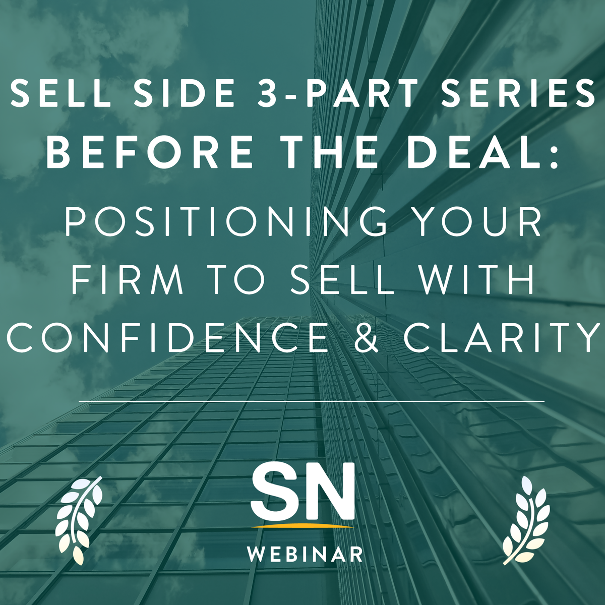 Before the Deal: Positioning Your Firm to Sell with Confidence & Clarity Cover