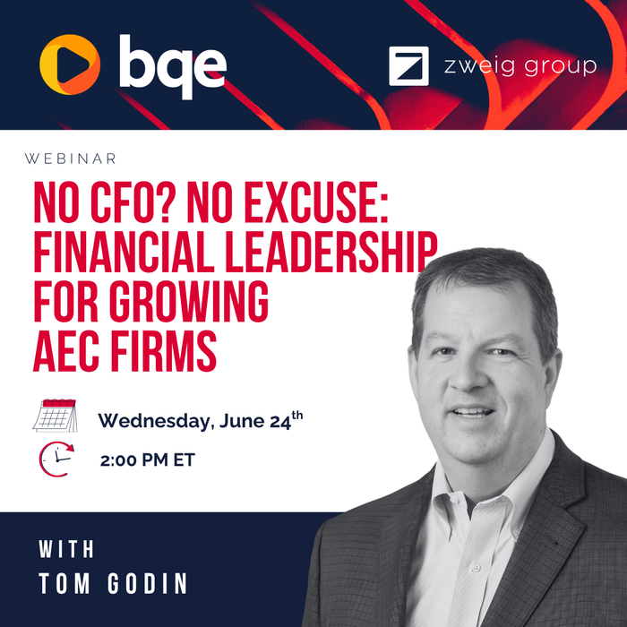 No CFO? No Excuse: Financial Leadership for Growing AEC Firms