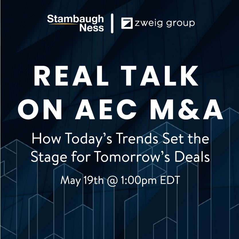 Real Talk on AEC M&A: How Today’s Trends Set the Stage for Tomorrow’s Deals Cover