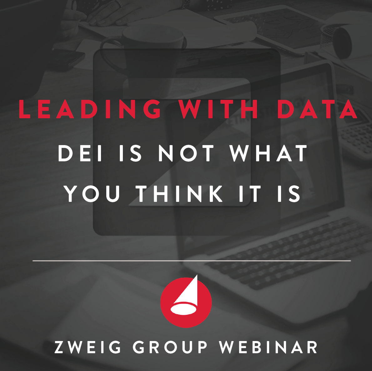 Leading with Data: DEI is Not What You Think It Is Cover