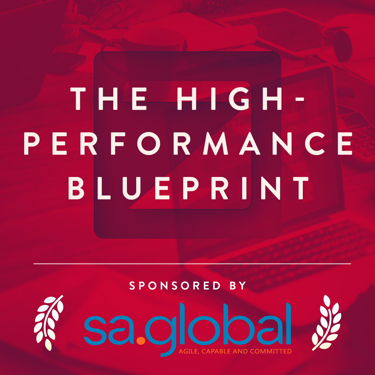 The High-Performance Blueprint: Achieving Clarity, Control and Chemistry Cover