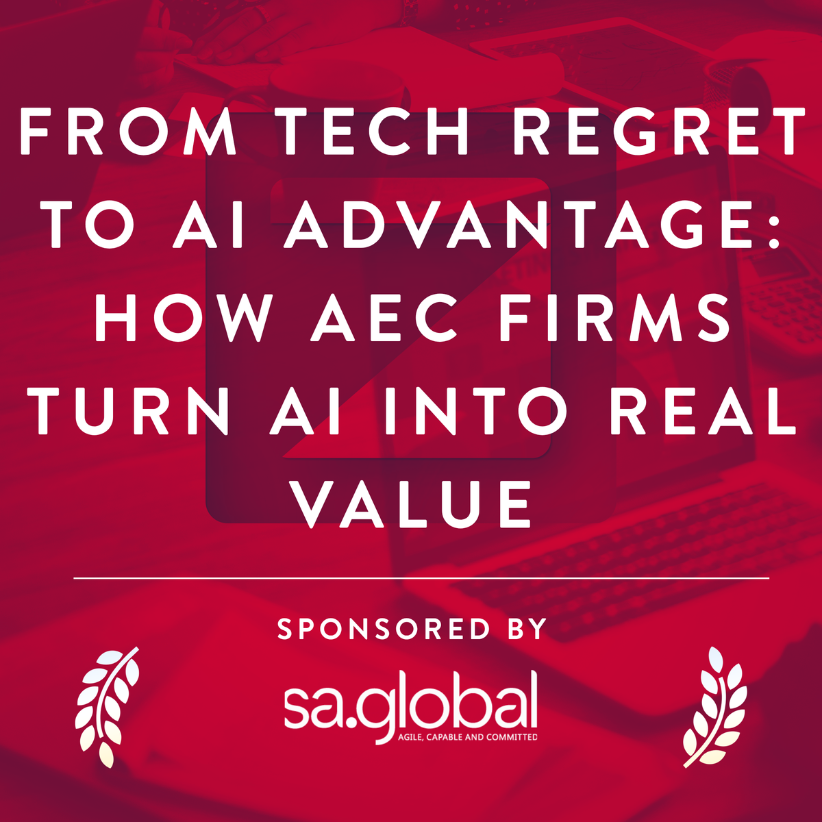 From Tech Regret to AI Advantage: How AEC Firms Turn AI into Real Value Cover