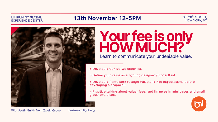 Your fee is only HOW MUCH? Learn to Communicate your Undeniable Value