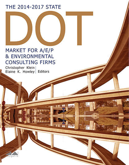 The 2014-2017 State DOT Market for A/E/P & Environmental Consulting Firms Cover