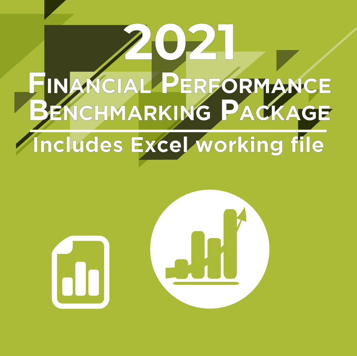 2021 Financial Performance Report Benchmarking Package - with Excel working file Cover