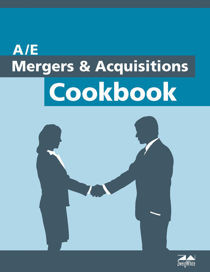 A/E Mergers & Acquisitions Cookbook